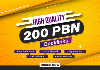 Build 200 Manual PBN High Quality Dofollow Backlinks