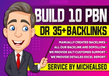 I Will Build 10 Manual PBN Dofollow Backlinks Post With DR 35+