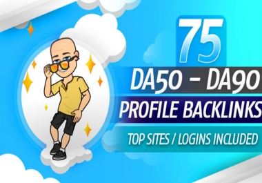 Create 75 high authority profile backlinks for google top position