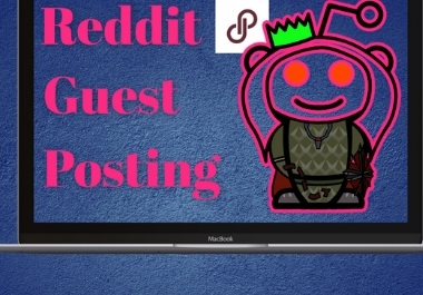 10 Reddit unique guest post for promoting your websites