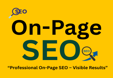 I will do expert 0n-Page SEO and t-nical SEO to boost Google 1st page