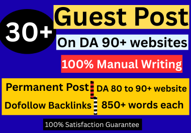 publish 30 top DA Web 2.0 guest posts with written 850+ words unique articles to rank site