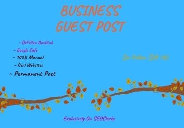 I will publish business guest post service on my blog with dofollow link