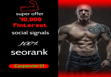 40,000 Pinterest SEO Social Signals From Powerful Sites