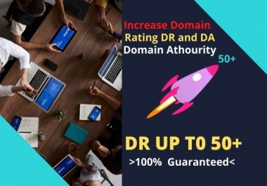 i will increase your dr domain rating da domain athourity