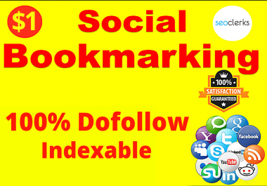 100 dofollow Social bookmarks Backlinks Manualy build Indexable to boost your site