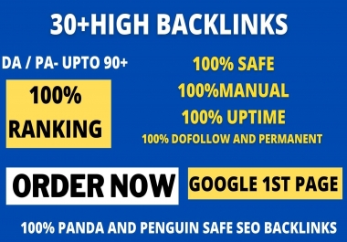 Manually Create 30+DOFOLLOW High PR 1-PR 7+ or DA-40+Highly Authorized Google Dominating Backlinks