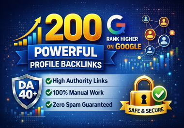 Rank higher on google with 200 ultra powerful DA 40+ zero spam best profile backlinks