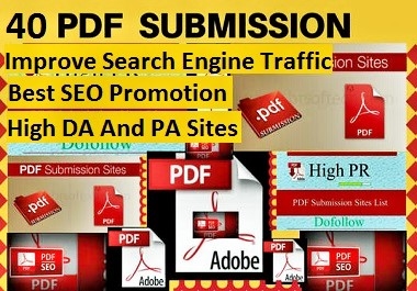 I will do pdf submission to top 40 pdf sharing sites with 10 high quality backlinks