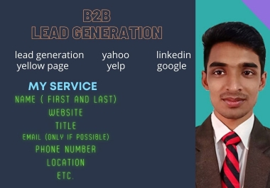 I do b2b lead generation and verified emails list for your business