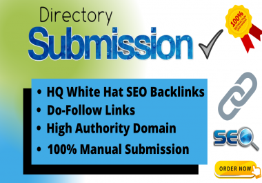 I will create 100 high-quality directory submission white hat SEO backlinks