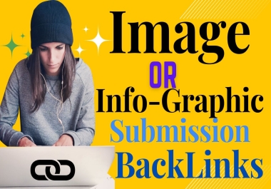 Top 40 Image or Infographic Sharing Submission High Authority DA & PA Backlinks