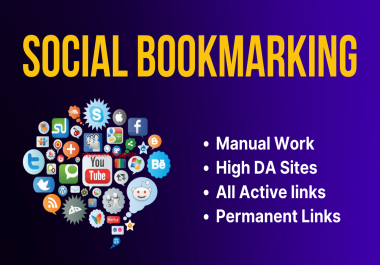 I will create 50 manual social bookmarking from old account with high DA websites