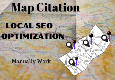 Create 150 maps citation manually and local SEO Optimization with your business details