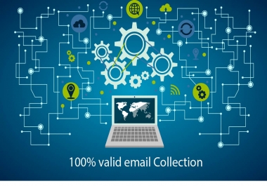 I will collection 5000 valid and verify mails for you