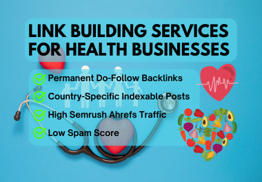Get High Quality SEO Backlinks for your Health Website