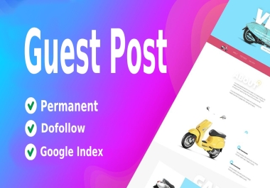 Providing dofollow guest post service on high DA website to rank in google search