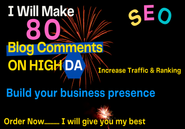 I will make 80 Blog Comments on Top Google Ranking on High DA