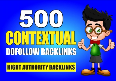 create High Authority contextual seo dofollow backlinks Service