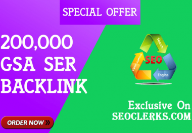 200,000 Verified GSA SEO Backlinks for website ranking on google