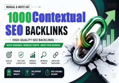 1000 contextual DA 70+ SEO link building Google friendly backlinks service