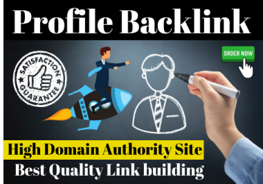 High authority 110 Profile backlinks make manually on High Quality profile creation sites