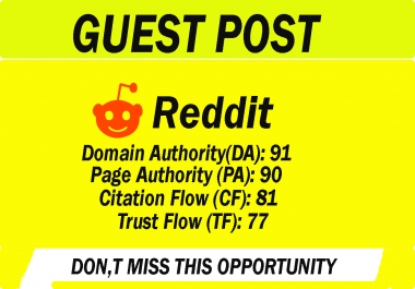 provide high quality guest post on Reddit