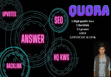 I will do 10 quora answer with HQ backlink
