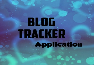 Helpful Apps for Blogger blog tracker appilaction