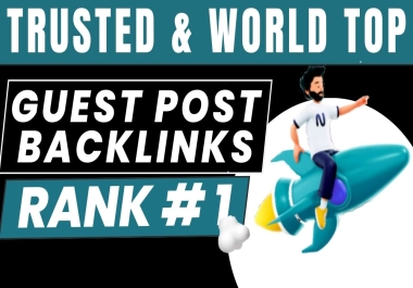 Publish 10 Permanent Top Authority Guest Posts Backlinks to increase your site visitor