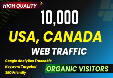 USA and Canada organic web traffic 10000+ per 1 month