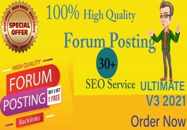 I will 30+high quality niche relevant forum posting for you