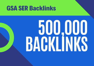 100 Dofollow 500,000 Backlinks Fast Indexing for websites,  videos,  stores shops
