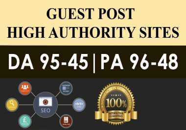 big offer Publish premium 10X High Authority Guesst Possts On DA 95 - 50,  High Quality Artile