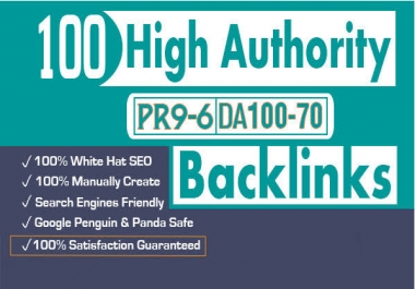 Search Top ranking Build 100 do-follow HIGH-QUALITY Backlinks PR6-9 increase ranking