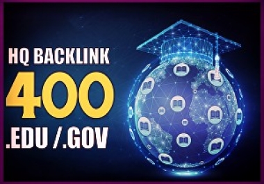Get faster Ranking HQ 400 BIG EDU/gov site backlinks increase domain ranking