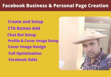 I will do Facebook business and personal page creation with optimize