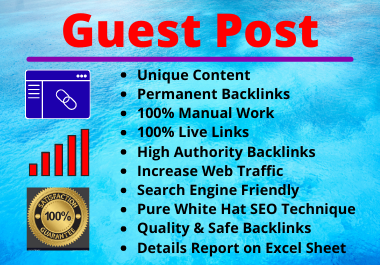 Write and Publish 10 Guest Posts High Authority Unique Content Permanent Backlinks