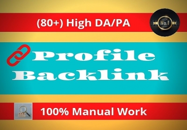 I will do 300 high DA PA 80+ seo profile creation backlinks