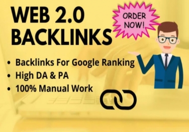 I do manually create 20 high DA dofollow web 2.0 backlinks