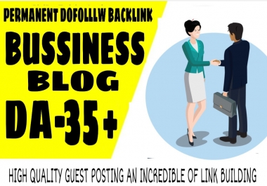 I will do guest post in da 35 business blog