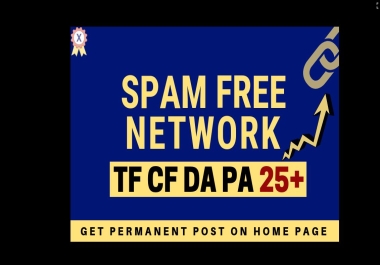 SPAM FREE POST with high DA to Boost Rankings by increasing Trust & Authority