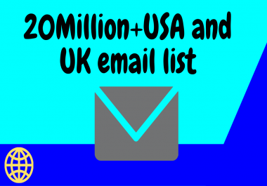 I will give you 20Million Email list from USA companies