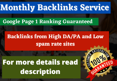 Rank your site by monthly manual backlinks service.