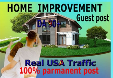 I will do guest post on home improvement blog