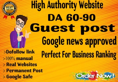 guest post DA90 google news approved site permanent backlinks