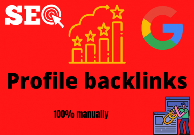 Build high quality SEO profile backlinks by manual link building