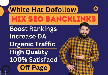 White hat Technique Use high quality 250 Off page MIX SEO Backlinks