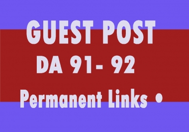 i will provide dofollow guest posting on 5 different high authority sites DA 90 up
