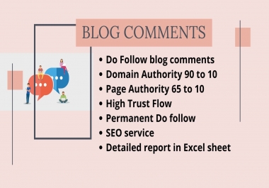I Will Create High Quality Dofollow 100 Blog Comments backlinks